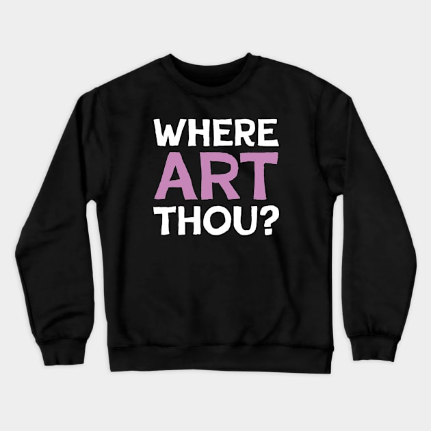 WHERE ART THOU? Crewneck Sweatshirt by CafeConCawfee